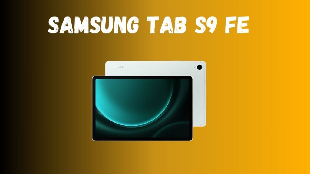 Samsung Tab S9 Fe