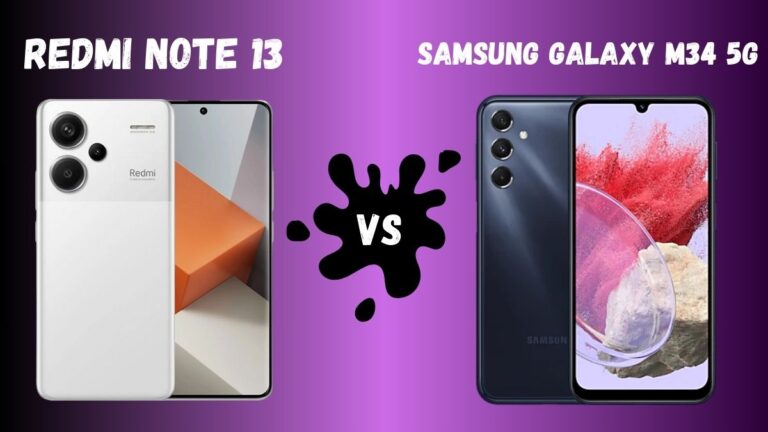 Redmi Note 13 5G Vs Samsung Galaxy M34 5G