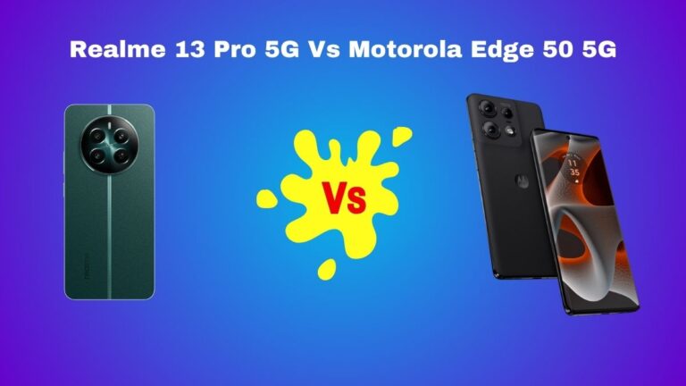 Realme 13 Pro 5G Vs Motorola Edge 50 5G