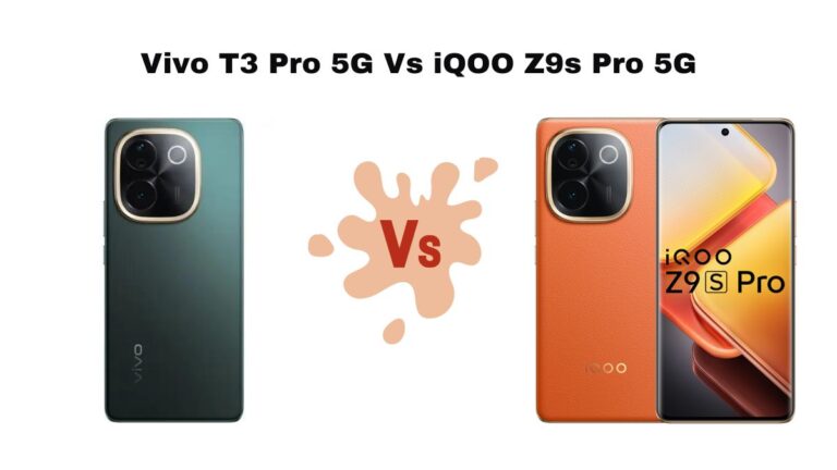 Vivo T3 Pro 5G Vs iQOO Z9s Pro 5G