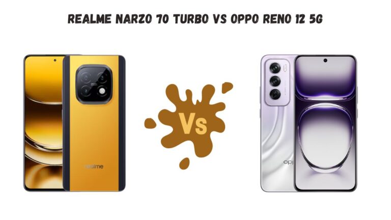 Realme Narzo 70 Turbo Vs OPPO Reno 12 5G