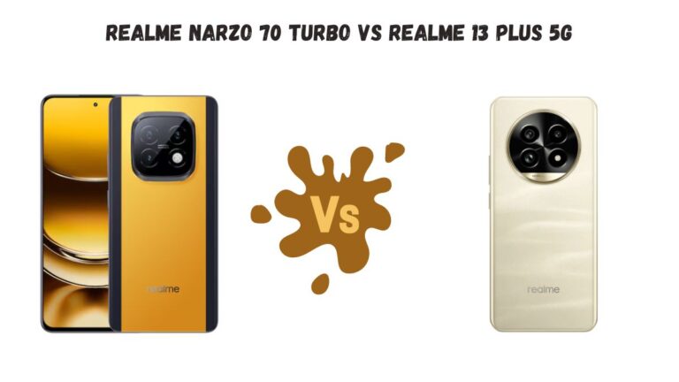 Realme Narzo 70 Turbo Vs Realme 13 Plus 5G