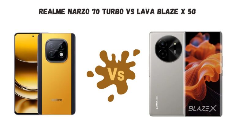 Realme Narzo 70 Turbo Vs LAVA Blaze X 5G