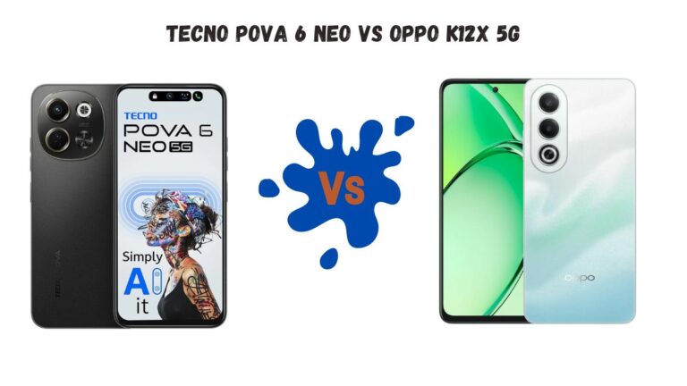 Tecno Pova 6 Neo Vs OPPO K12X 5G