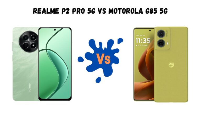 Realme P2 Pro 5G Vs Motorola G85 5G