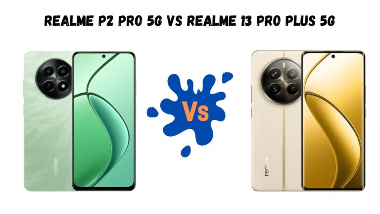 Realme P2 Pro 5G Vs Realme 13 Pro Plus 5G