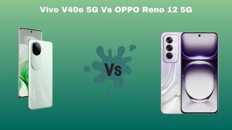 Vivo V40e 5G Vs OPPO Reno 12 5G