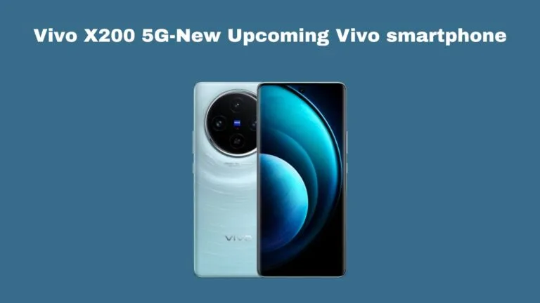 Vivo X200 5G-New Upcoming Vivo smartphone